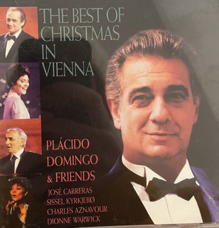 Domingo, Plácido; Carreras, José; Kyrkjebø, Sissel; Aznavour, Charles; Warwick, Dionne – The Best Of Christmas In Vienna (1CD) 1996)