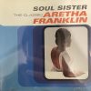   Franklin, Aretha: Soul Sister (The Classic Aretha Franklin) (1CD) (1998) (karcos példány)