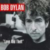 Dylan, Bob: Love And Theft (1CD)