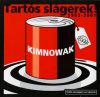 Kimnowak: Tartós slágerek (1CD) (2001)