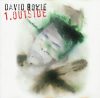   Bowie, David: 1. Outside (The Nathan Adler Diaries: A Hyper Cycle) (1CD) (2003 - Remastered)