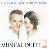   Bereczki Zoltán-Szinetár Dóra: Musical Duett 2 (1CD) (2008) (kissé karcos lemez)