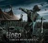 Hobo: Circus Hungaricus (1CD) (2009) (digipack)