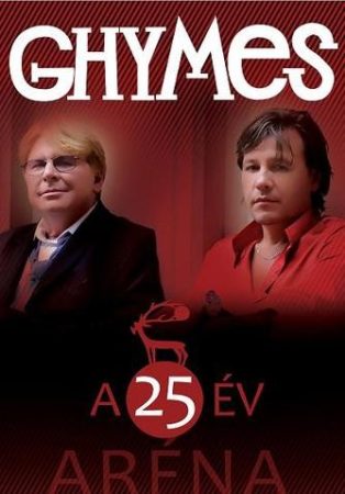 Ghymes: A 25 Év - Aréna (1DVD)