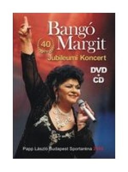 Bangó Margit: 40 év Jubileumi Koncert (1DVD+CD)