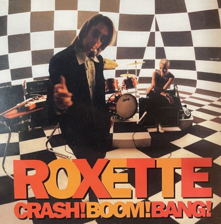 Roxette: Crash! Boom! Bang! (1CD) (2009) (kissé karcos példány)