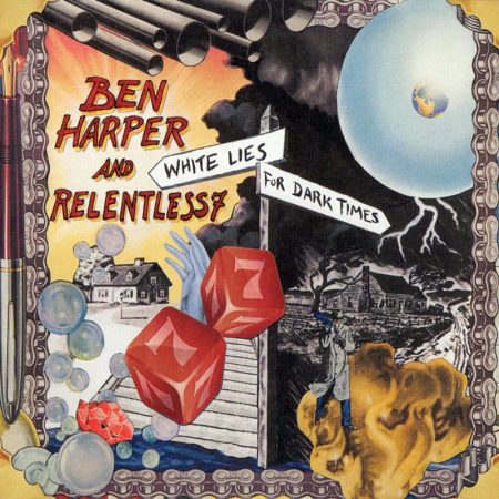 Harper, Ben And Relentless7: White Lies For Dark Times (CD+DVD) (limited edition digipack)