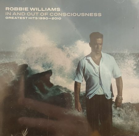 Williams, Robbie - In And Out Of Consciousness (2CD) (2010)
