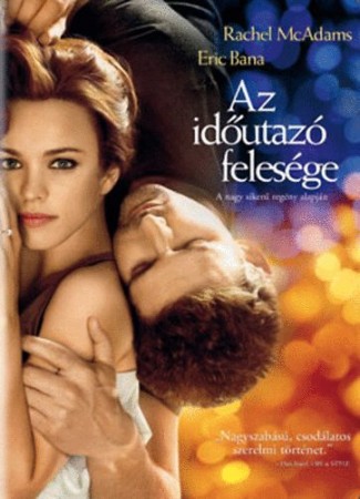 Időutazó felesége, Az (1DVD) (The Time Traveler's Wife) (Eric Bana - Rachel McAdams) 