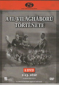 II. Világháború története, A - 01.-13. rész (4DVD - összecsomagolva)