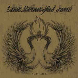 Last Beautiful June: Schemes (1CD)