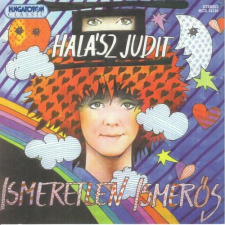 Halász Judit: Ismeretlen Ismerős (1CD) (Hungaroton) (HCD 14138)
