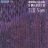   Horváth Márton Levente: Till Now (1CD) (Hungaroton) (HCD 32328)