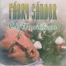 Fábry Sándor: Oh Tannenbaum (1CD) (2001)