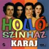 Holló Szinház: Karaj (1CD) (1998)