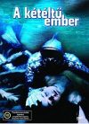 Kétéltű ember, A (1DVD)