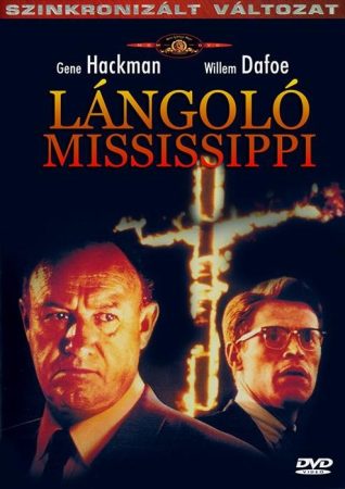 Lángoló Mississippi (1DVD) (Alan Parker) (Oscar-díj) ( nagyon karcos lemez) (könyvtári példány) (borítón pecsét, matricák jelzésekkel)