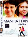 Manhattan kicsiben (1DVD) (Little Manhattan, 2005)