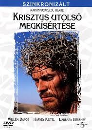 Krisztus utolsó megkísértése (1DVD) (The Last Temptation of Christ) (Martin Scorsese) (felirat)