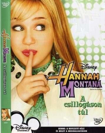 Hannah Montana - A csillogáson túl (1DVD) (Hannah Montana - Livin the Rock Star Life, 2006) (feliratos)