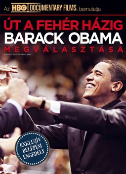 Út a Fehér Házig - Barack Obama megválasztása (1DVD)