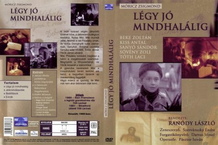 Légy jó mindhalálig (1960) (1DVD) (Ranódy László - Móricz Zsigmond) (Mokép kiadás) (angol felirat) 