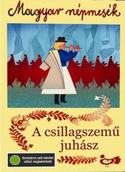 Magyar népmesék 4. - A csillagszemű juhász (1DVD) (Mokép kiadás)