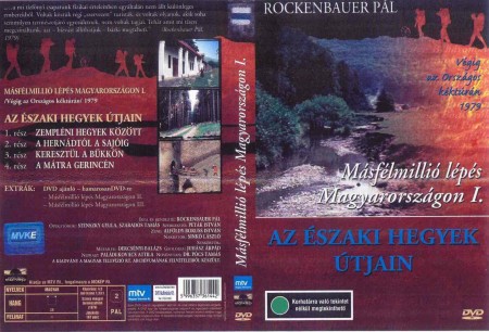 Másfélmillió lépés Magyarországon 1. - Az északi hegyek útjain (1DVD) (Mokép kiadás)
