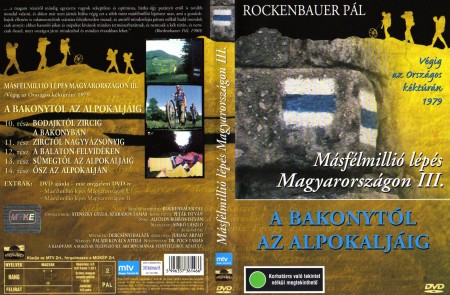 Másfélmillió lépés Magyarországon 3. - A Bakonytól az Alpokaljáig (1DVD) (Mokép kiadás)