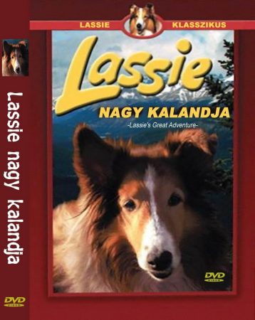 Lassie nagy kalandja (1DVD) (Lassie's Great Adventure, 1963) (Lassie klasszikus) 