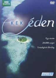 Kék Éden 1. (1DVD) (2009)