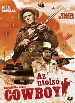 Utolsó cowboy, Az (1962 - Lonely Are The Brave) (1DVD) (Kirk Douglas) 