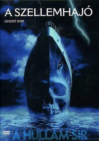 Szellemhajó (2002 - Ghost Ship) (1DVD) (Steve Beck) 