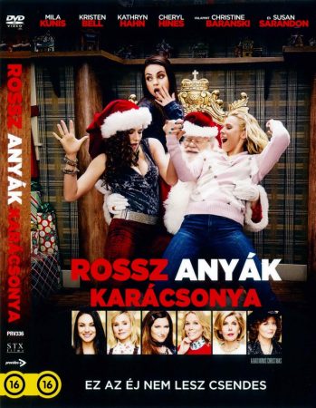 Rossz anyák karácsonya (1DVD) (A Bad Moms Christmas (2017) (karácsonyi filmek)