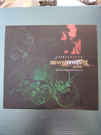 Csík Zenekar: Szívestörömest 2009. Óévbúcsúztató koncert (1CD + 1DVD)(2010)(digipack)(+papírfekni)