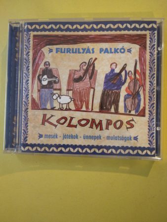 Kolompos: Furulyás Palkó  (1CD)(2002)