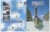 Phuket - Phang Nga, Phi Phi sziget (1DVD) (V.I.P. Art)