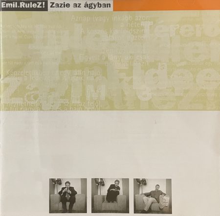 Emil RuleZ!: Zazie az ágyban (1CD) (2001) (kissé karcos példány)