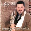 Lagzi Lajcsi - Dáridó Café & Gipsy Style (1CD) (2002)