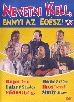 Nevetni kell, ennyi az egész! '95 (1DVD) 