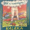 Kaláka: Hol van a nadrágom? (1CD) (2001)  