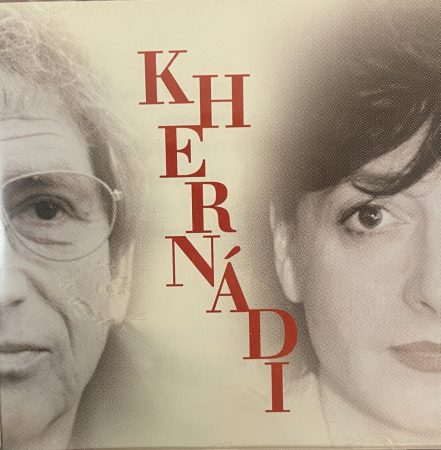 Kernádi: Kern András - Hernádi Judit   (1CD) 