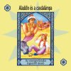   Aladdin és a csodalámpa (1CD) (Az ezeregyéjszaka legszebb meséi) (előadják: a debreceni Csokonai Színház művészei)