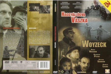 Haggyállógva Vászka (Gothár Péter) / Woyczek (1994) (Szász János) (1DVD)
