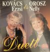 Kovács Erzsi és Orosz Nelly: Duett    (1CD) 
