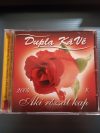 Dupla KáVé: Aki rózsát kap  (1CD)(2004)(mulatós)
