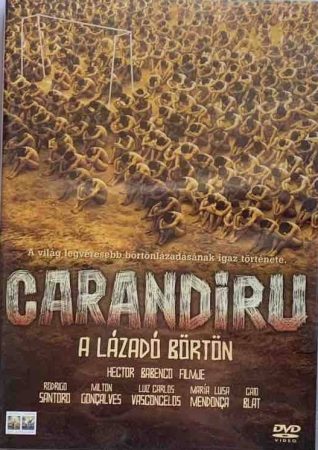 Carandiru - Lázadó börtön, A (Carandiru, 2003) (Másik cím: A börtönlázadás) (1DVD) (feliratos) (kissé karcos)