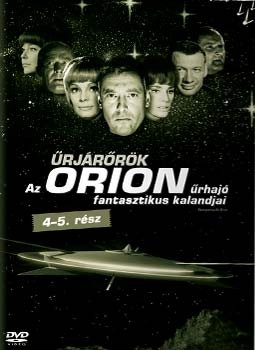 Űrjárőrök - Az Orion űrhajó fantasztikus kalandjai 4-5. rész (1DVD)