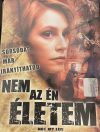 Nem az én életem (1DVD) (2006)