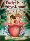 Hüvelyk Matyi és Hüvelyk Panna kalandjai (1DVD) (2002) 